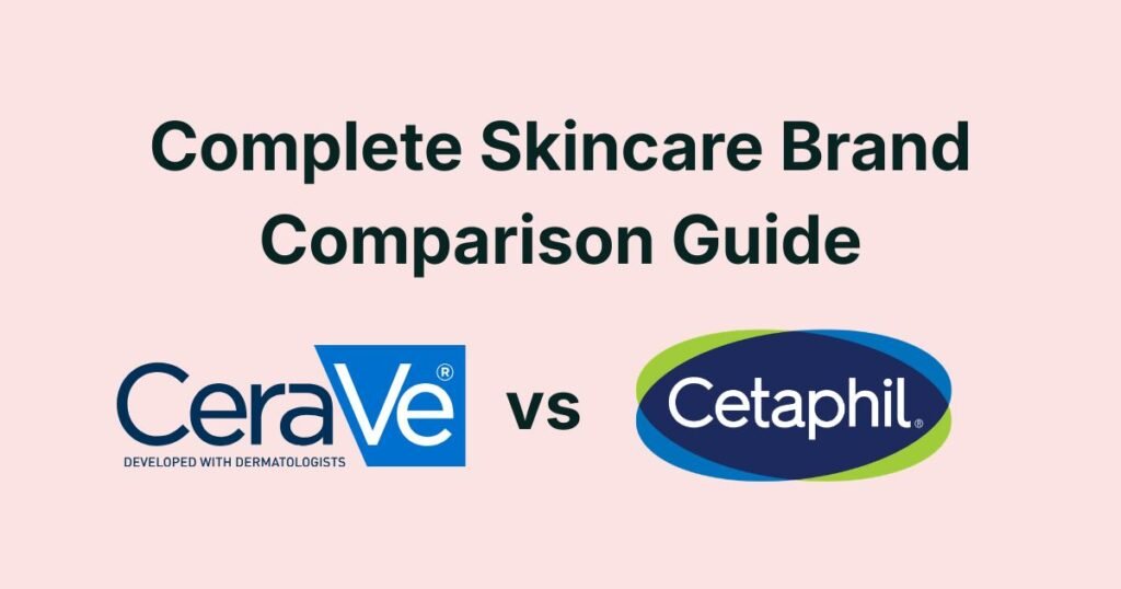 cerave vs cetaphil